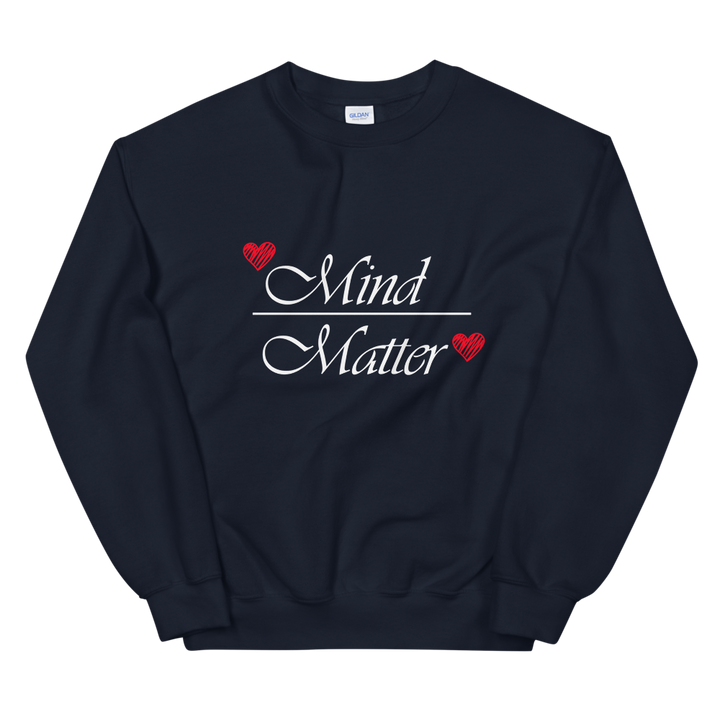 Unisex Heavy Blend Crewneck Sweatshirt (Mind over Matter)