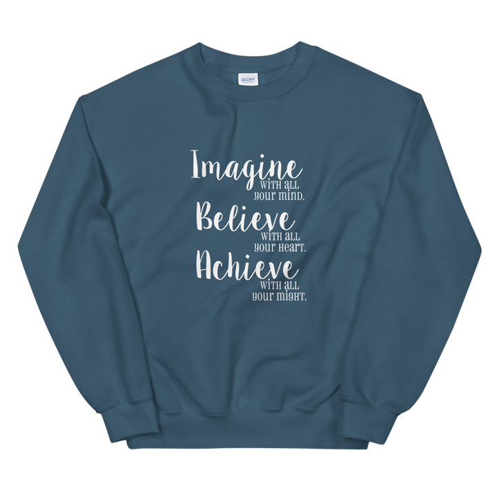Unisex Heavy Blend Crewneck Sweatshirt (Imagine/Believe/Achieve)
