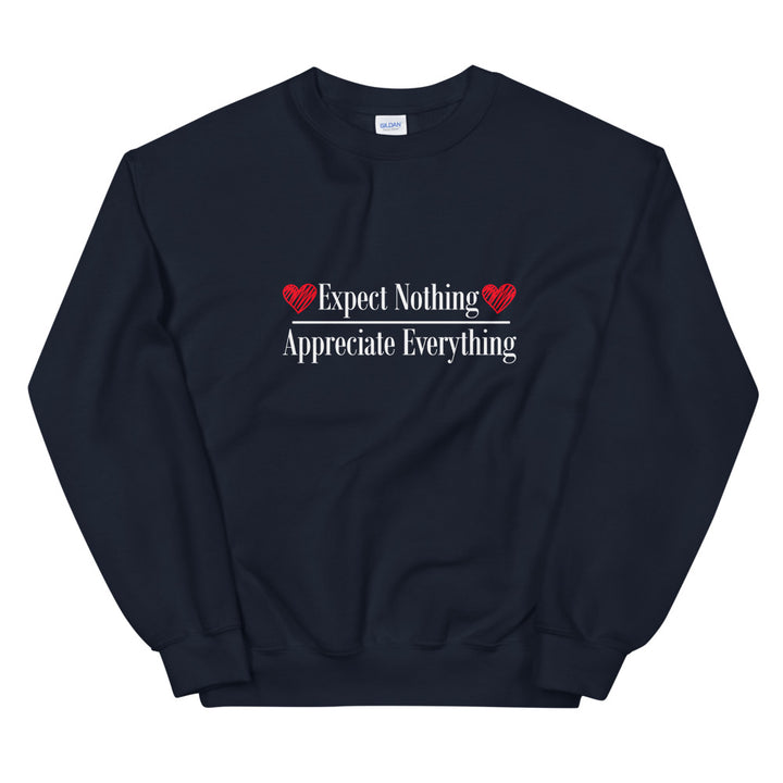Unisex Heavy Blend Crewneck Sweatshirt (Expect Nothing/Appreciate Everything)