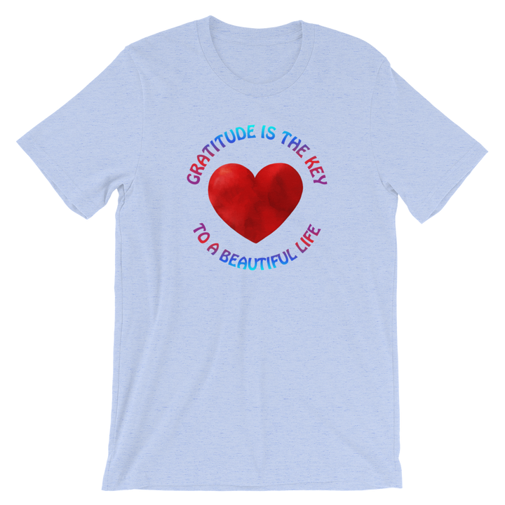Short-Sleeve Unisex T-Shirt (Gratitude is the Key to a Beautiful Life)