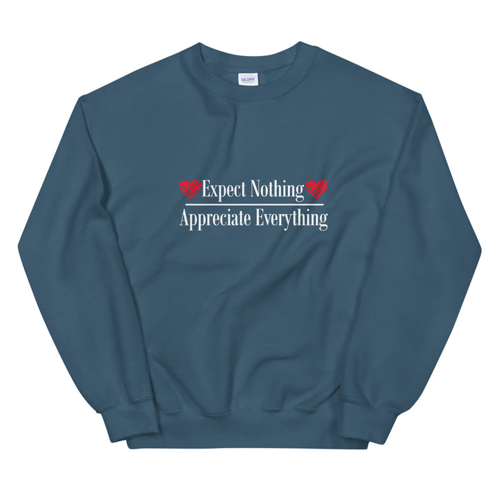Unisex Heavy Blend Crewneck Sweatshirt (Expect Nothing/Appreciate Everything)