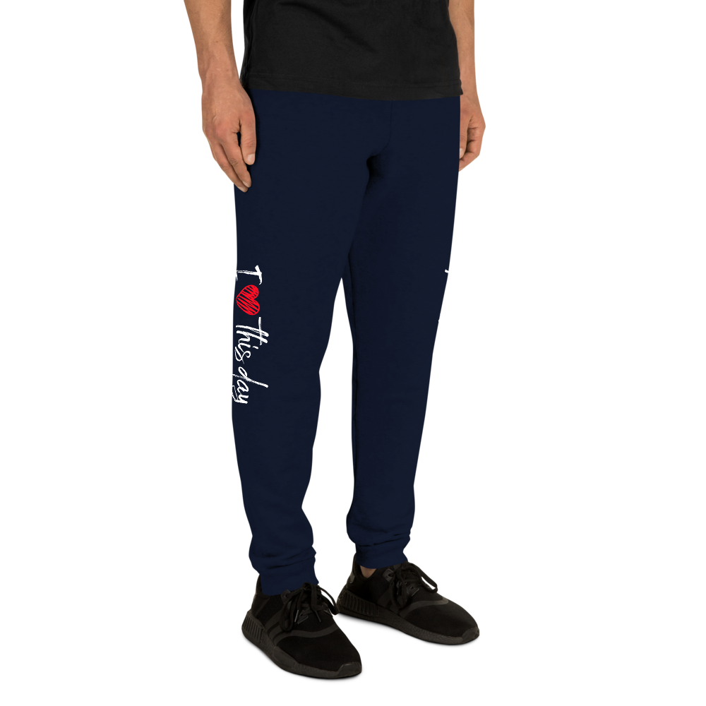 Unisex Joggers (I love this day)