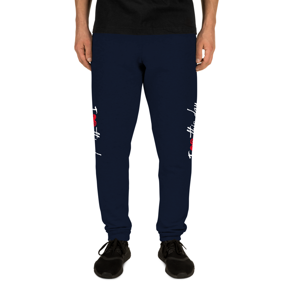 Unisex Joggers (I love this day)