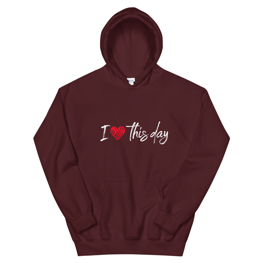 Unisex Heavy Blend Hooded Sweatshirt (I Love This Day)