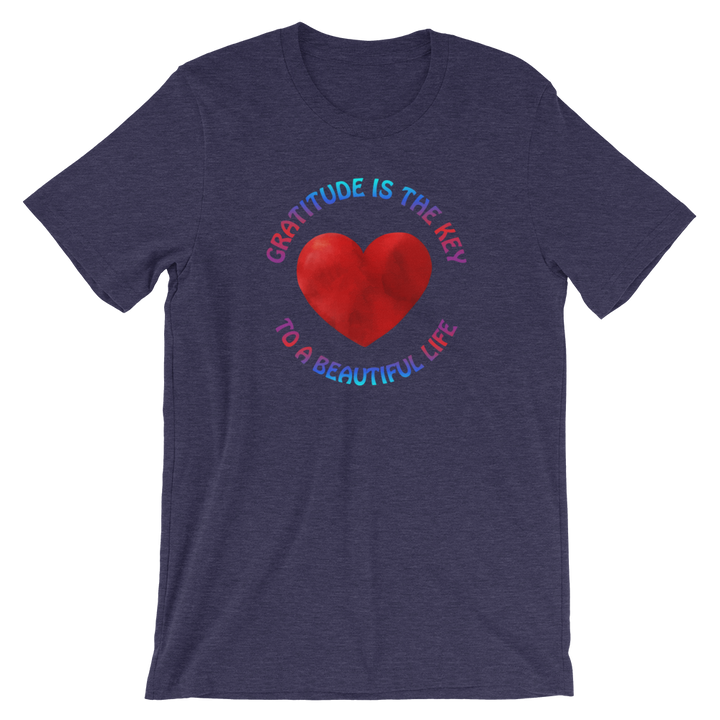 Short-Sleeve Unisex T-Shirt (Gratitude is the Key to a Beautiful Life)