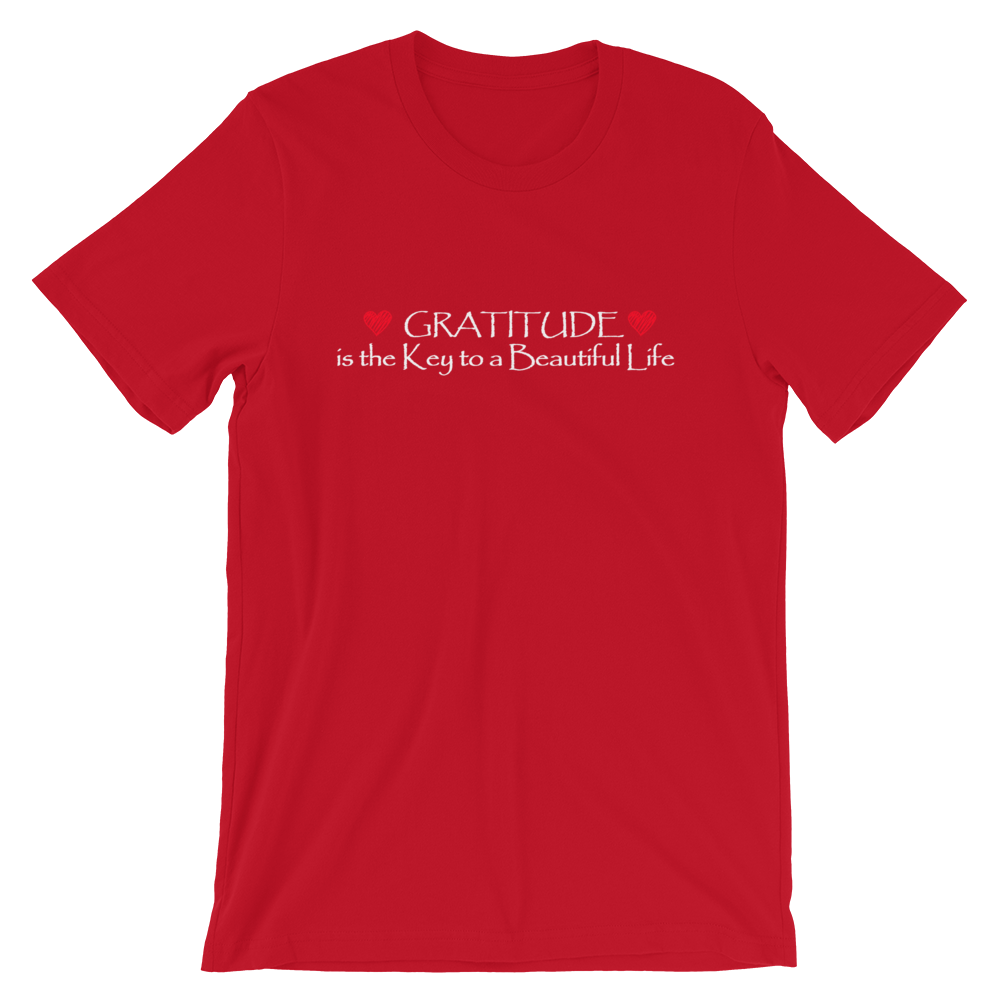 Short-Sleeve Unisex T-Shirt (Gratitude is the Key to a Beautiful Life)
