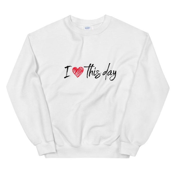 Unisex Heavy Blend Crewneck Sweatshirt (I Love This Day)