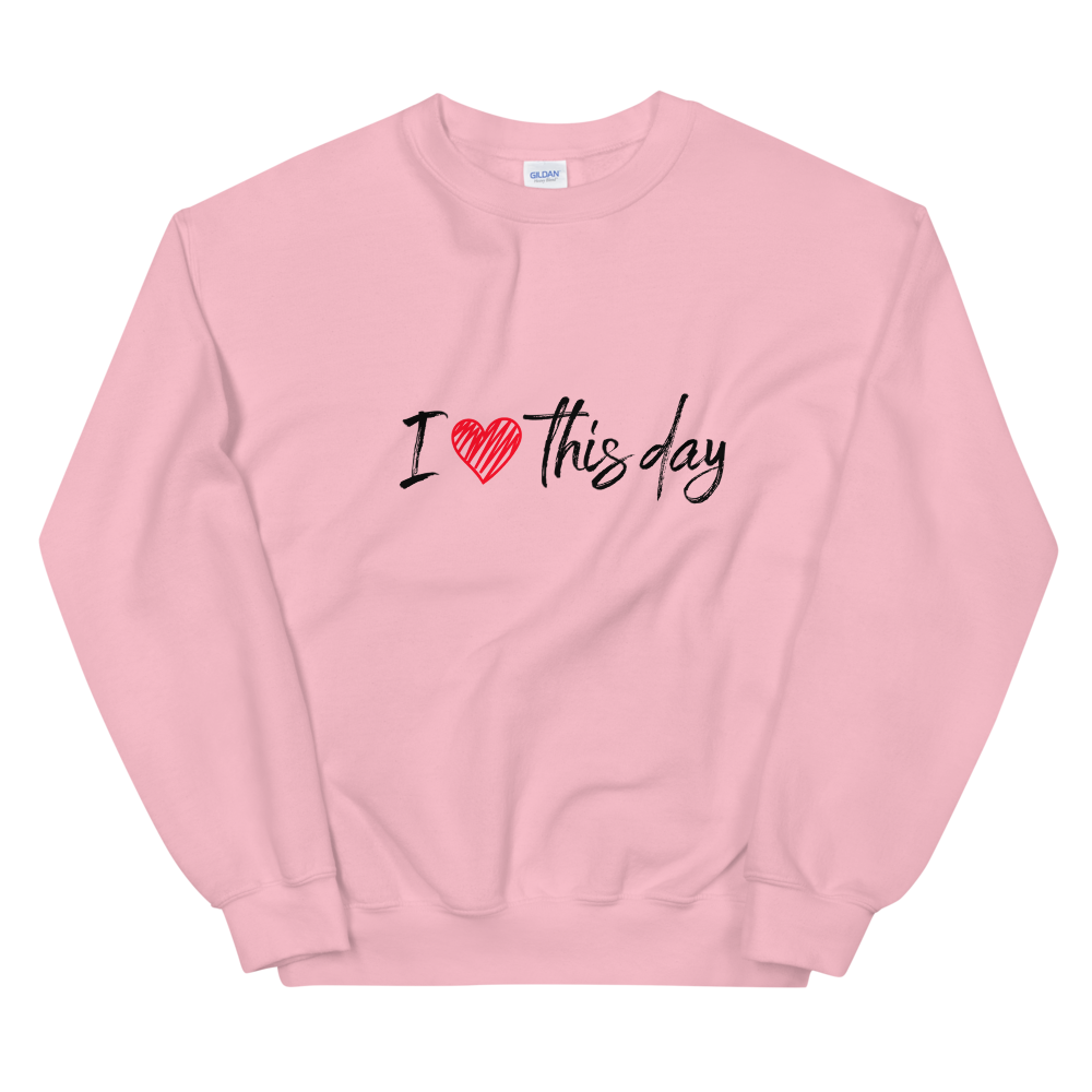 Unisex Heavy Blend Crewneck Sweatshirt (I Love This Day)