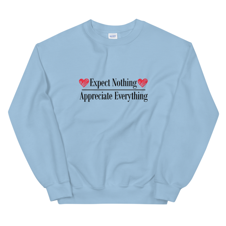 Unisex Heavy Blend Crewneck Sweatshirt (Expect Nothing/Appreciate Everything)