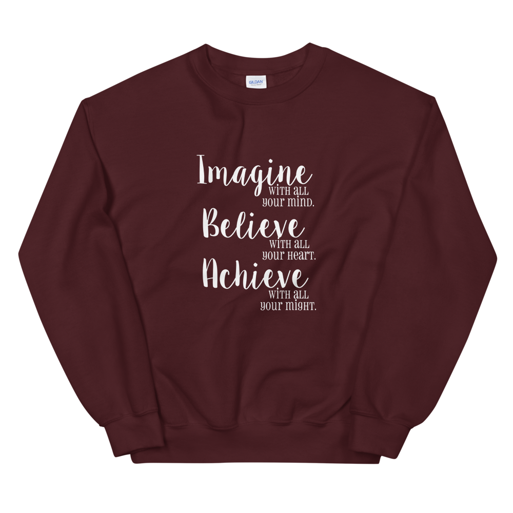 Unisex Heavy Blend Crewneck Sweatshirt (Imagine/Believe/Achieve)