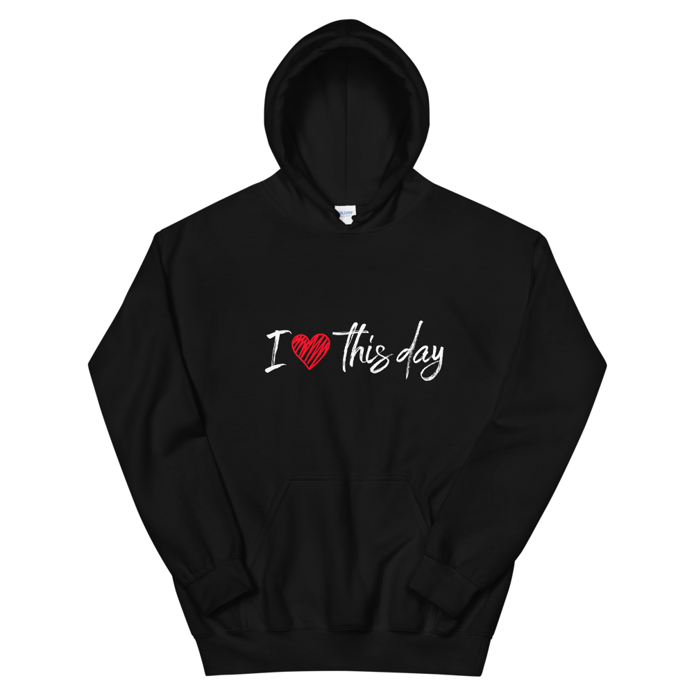 Unisex Heavy Blend Hooded Sweatshirt (I Love This Day)