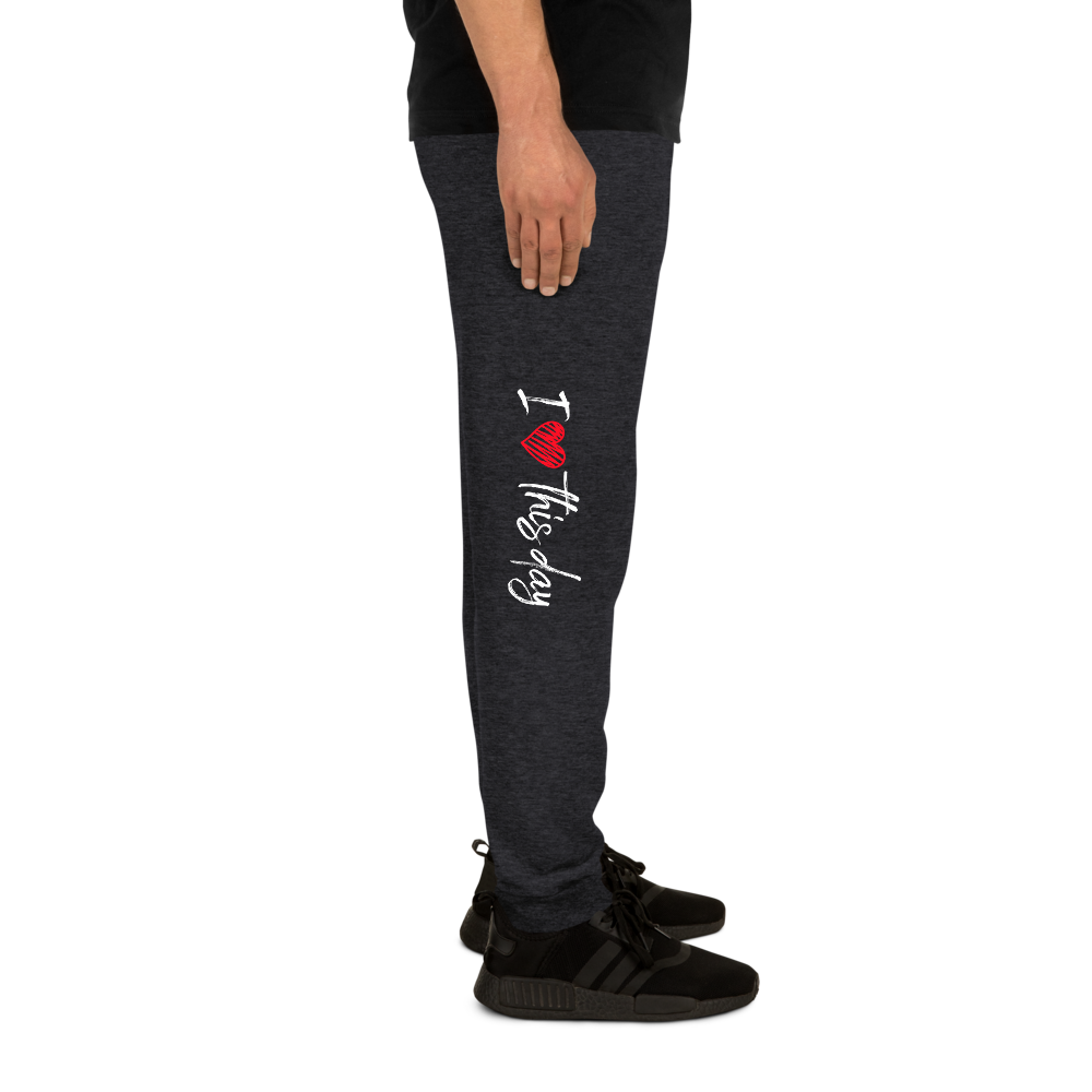 Unisex Joggers (I love this day)