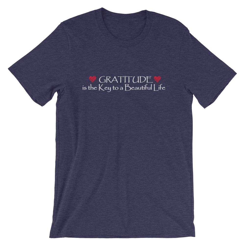 Short-Sleeve Unisex T-Shirt (Gratitude is the Key to a Beautiful Life)