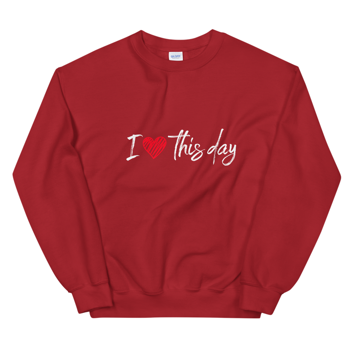 Unisex Heavy Blend Crewneck Sweatshirt (I Love This Day)